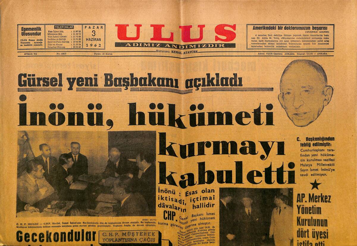 Ulus Gazetesi 3 Haziran 1962 - İnönü, Hükümeti Kurmayı Kabul Etti - Beşiktaş Fenerbahçe'yi 2-0 Yendi GZ150782 - 1
