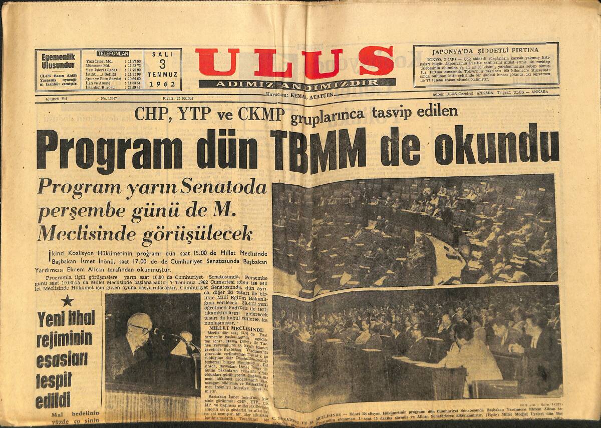 Ulus Gazetesi 3 Temmuz 1962 - Cezayir'de İstiklal İçin İlk Adım Atıldı - Şampiyon Hacettepe Dün Ankara'da Büyük Tezahürat İle Karşılandı GZ150636 - 1