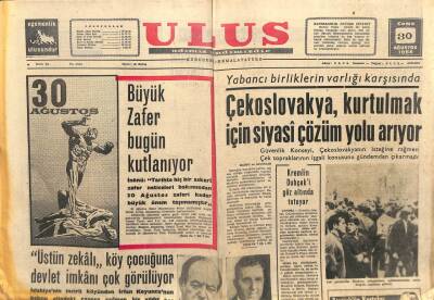 Ulus Gazetesi 30 Ağustos 1968 - Çekoslavakya Kurtulmak İçin Siyasi Çözüm Yolu Arıyor GZ103495 - 1