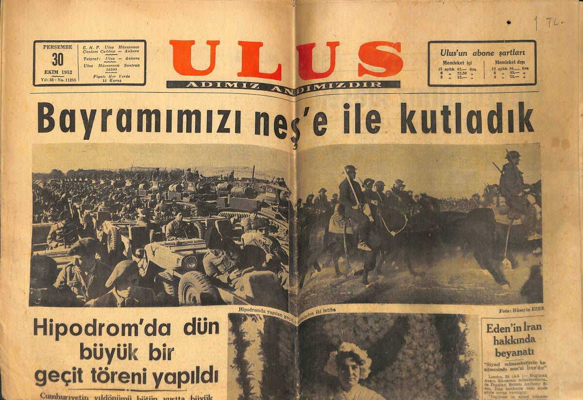 Ulus Gazetesi 30 Ekim 1952 - Geçit Töreninden Fotoğraflar - Eden'in İran Hakkında Beyanatı GZ153761 - 1