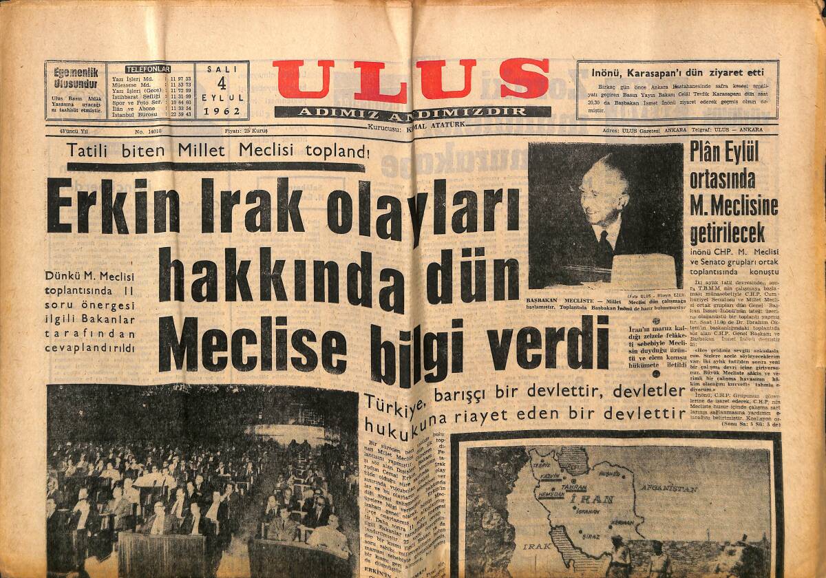 Ulus Gazetesi 4 Eylül 1962 - Erkin Irak Olayları Hakkında Dün Meclise Bilgi Verdi - İran'da Ölü Sayısı 10 Binin Üzerinde GZ150776 - 1