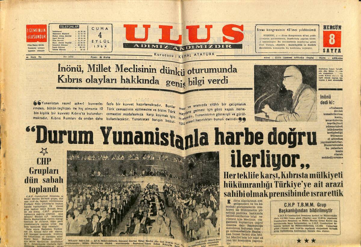 Ulus Gazetesi 4 Eylül 1964 - Yunanlılar Sınırda iki Erimize Ateş Açtı - Ankara Kasapları Dükkânlarını Açmıyor GZ150602 - 1