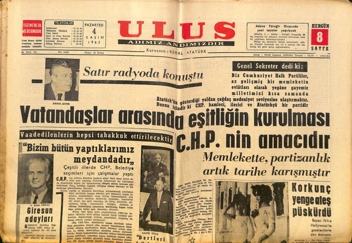 Ulus Gazetesi 4 Kasım 1963 - Vatandaşlar Arasında Eşitliğin Kurulması CHP'nin Amacıdır - Beşiktaş , Beykoz Engelini de Aştı GZ150274 - 1
