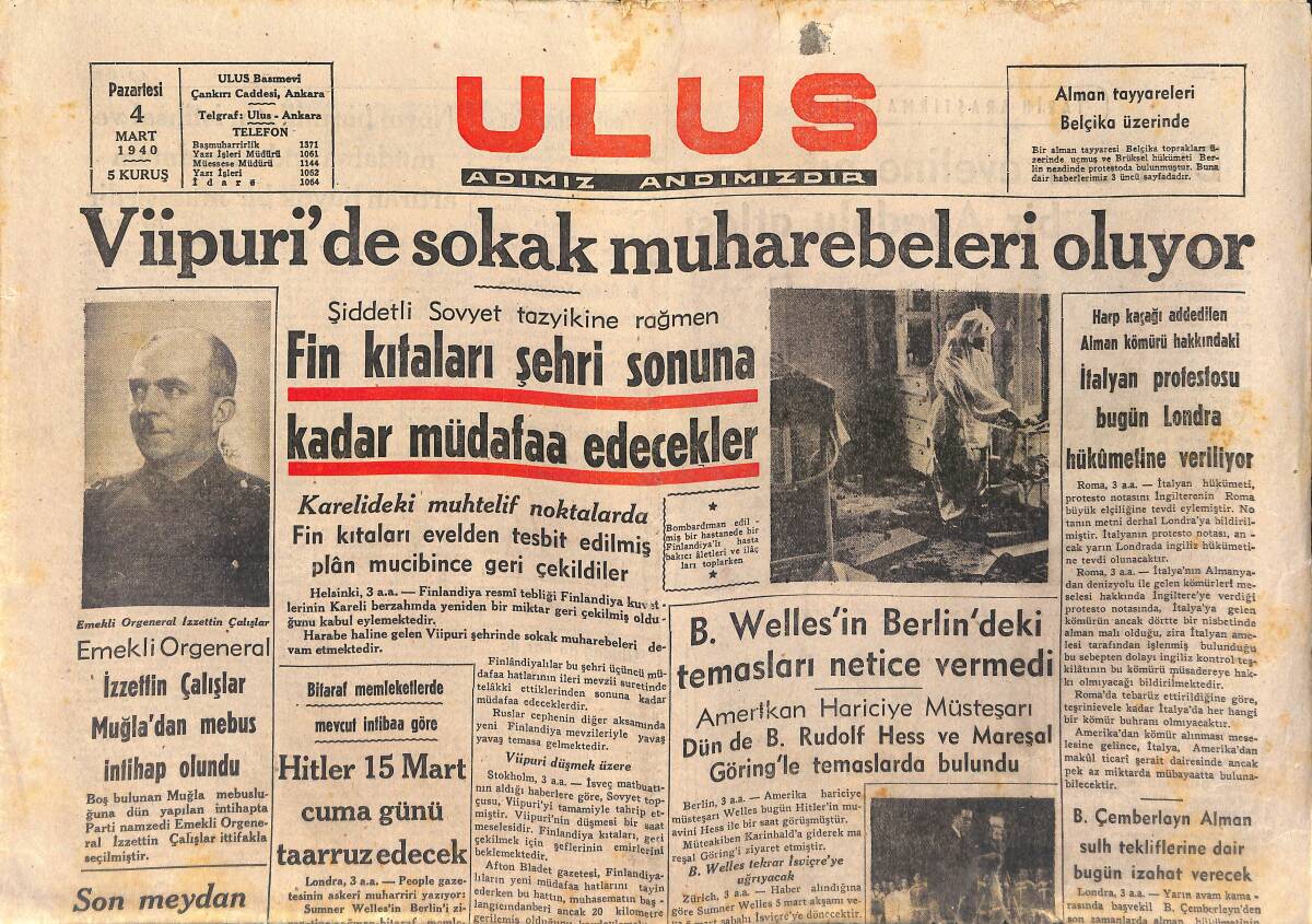 Ulus Gazetesi 4 Mart 1940 - B.Welles'in Berlin'deki Temasları Netice Vermedi - 4 Alman Tayyaresi Düştü GZ141116 - 1