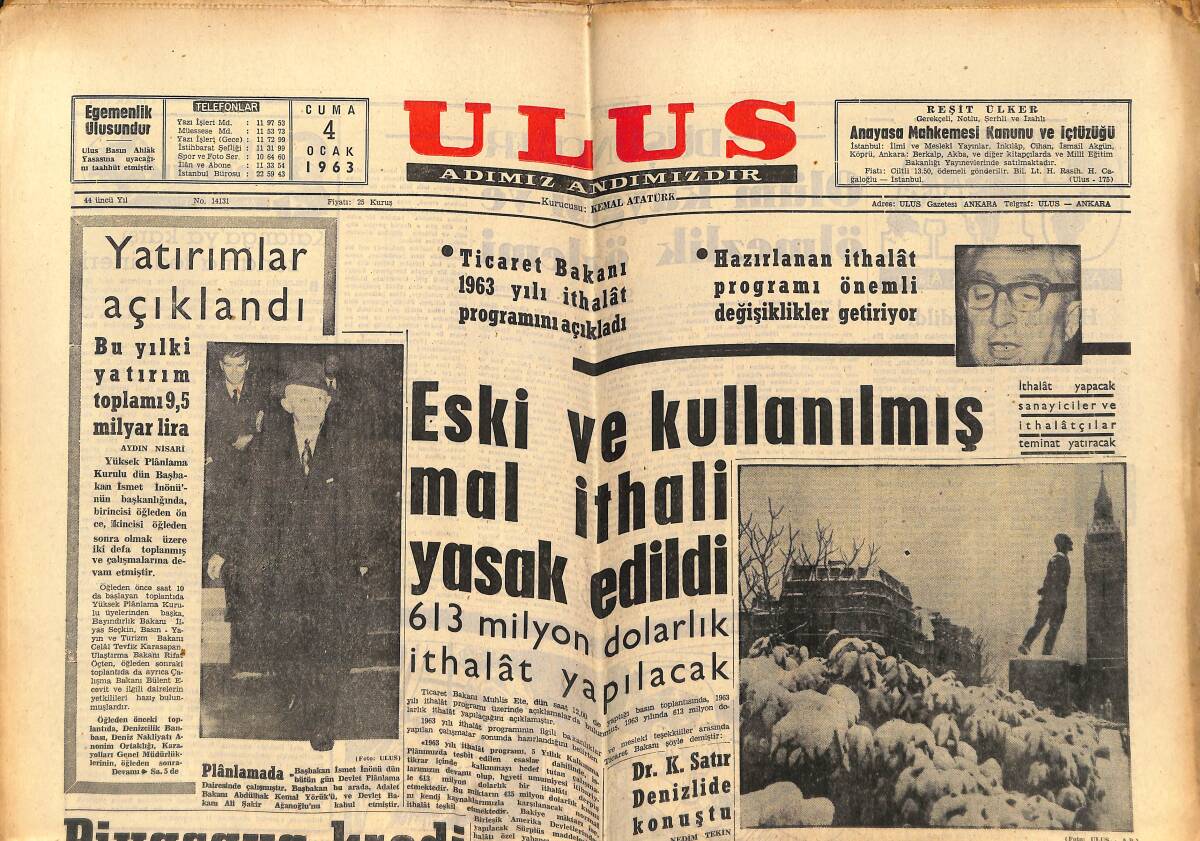 Ulus Gazetesi 4 Ocak 1963 - 613 Milyon Dolarlık İthalat Yapılacak - Kıbrıs'ta Anlaşmazlık Had Safhaya Geldi GZ151618 - 1