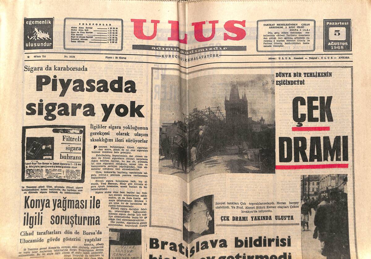 Ulus Gazetesi 5 Ağustos 1968 - Halil Tunç, Doğuda Adaletsizlik Kol Gezmektedir - Piyasada Sigara Yok GZ151594 - 1