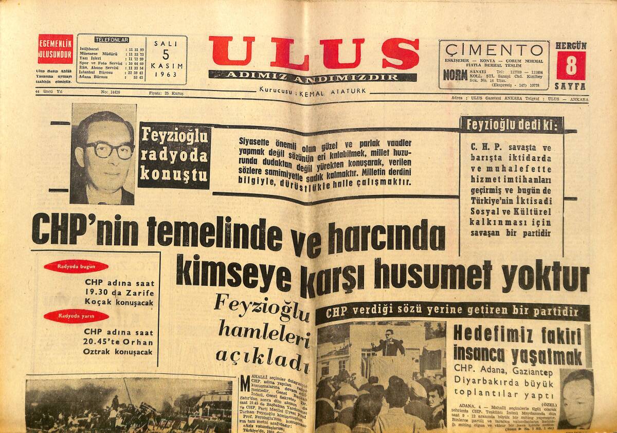 Ulus Gazetesi 5 Kasım 1963 - CHP'nin Temelinde Ve Harcında Kimseye Karşı Husumet Yoktur - K.Deniz Üniversitesi Aralık Ayında Açılıyor GZ150275 - 1