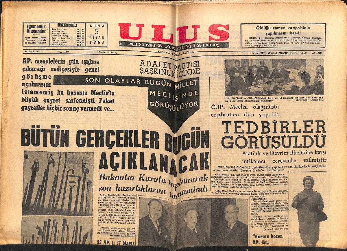 Ulus Gazetesi 5 Nisan 1963 - Atatürk Ve Devrim İlkelerine Karşı İntikamcı Cereyanlar Ezilmiştir - Makarios'un Unuttuğu GZ151583 - 1