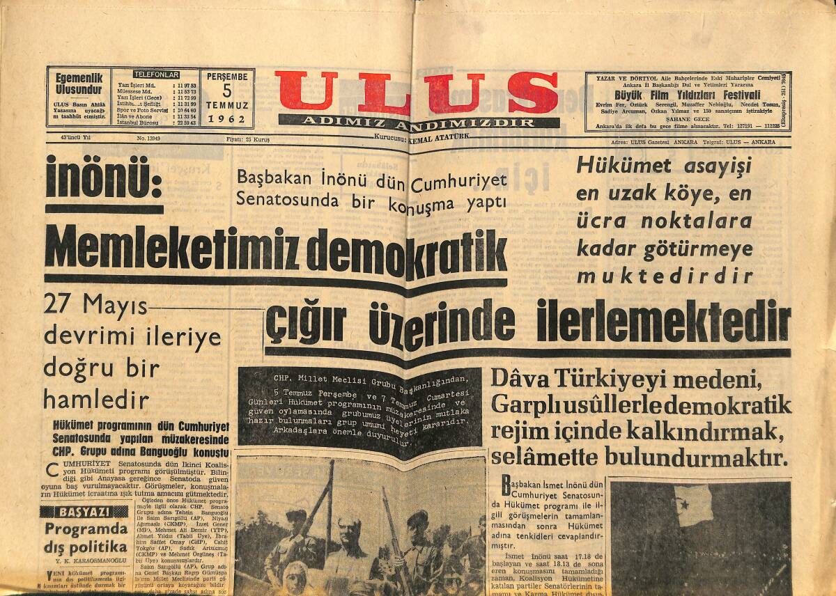 Ulus Gazetesi 5 Temmuz 1962 - OECD Yardım İçin Karar Aldı - İnönü : Memleketimiz Demokratik Çığır Üzerinde İlerlemektedir GZ148657 - 1