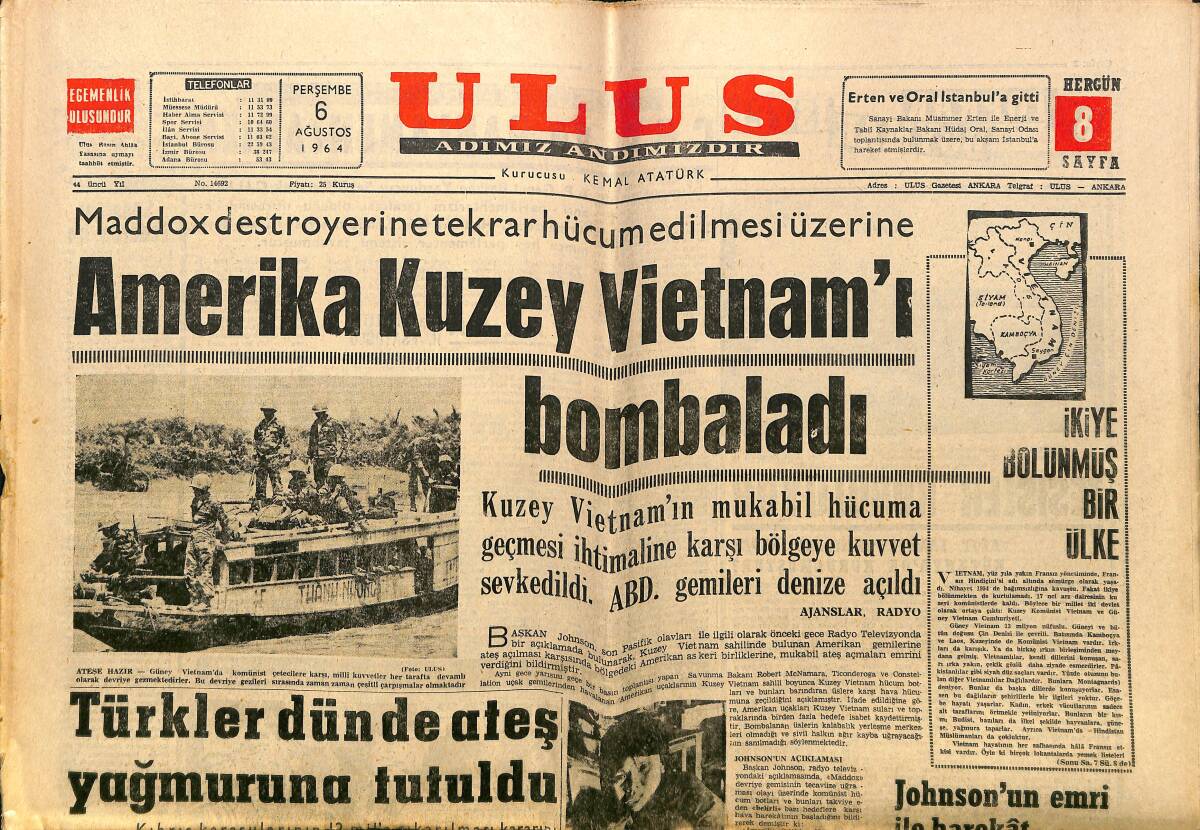Ulus Gazetesi 6 Ağustos 1964 - Amerika Kuzey Vietnam'ı Bombaladı - Mumcuoğlu CHP'ne Girdi GZ150654 - 1