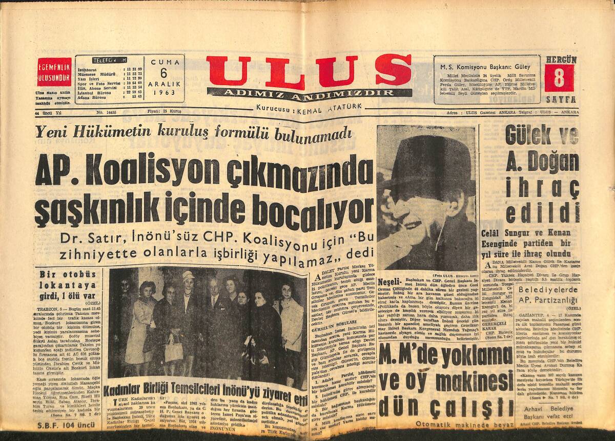 Ulus Gazetesi 6 Aralık 1963 - Türk İran Sınırı Çalışmaları Bitti - 20-21 Mayıs Olayları Davası Dün Sona Erdi GZ150238 - 1