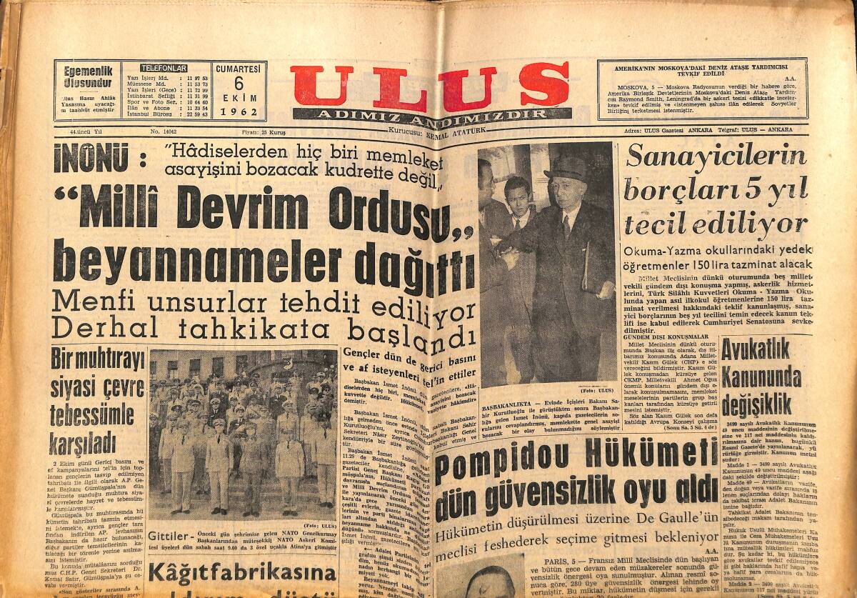 Ulus Gazetesi 6 Ekim 1962 - Pompidou Hükümeti Dün Güvensizlik Oyu Aldı - Milli Devrim Ordusu Beyannameler Dağıttı GZ151478 - 1