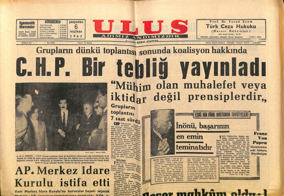 Ulus Gazetesi 6 Haziran 1962 - CHP Bir Tebliğ Yayınladı - Roma İmparatorluğuna Ait Gümüş Paralar Bulundu GZ150717 - 1