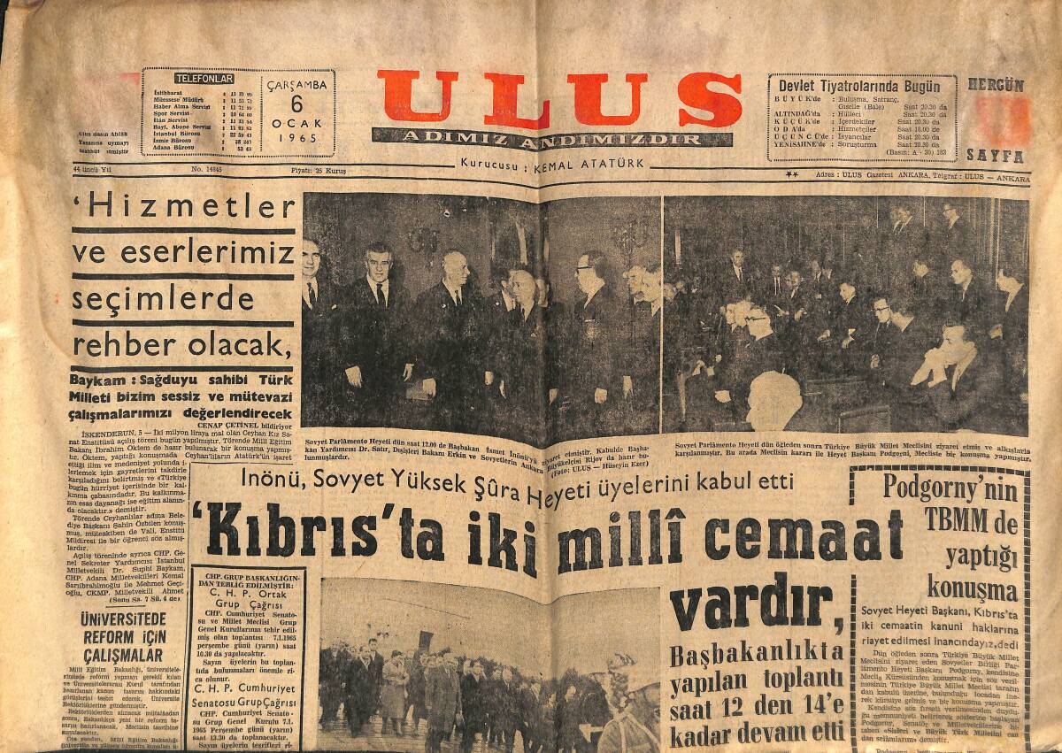 Ulus Gazetesi 6 Ocak 1965 - Kıbrıs'ta İki Milli Cemaat Vardır - Elvis Prensley'in Şöhreti Artıyor - Uefa Galatasaray'a Para Cezası Verdi GZ152617 - 1