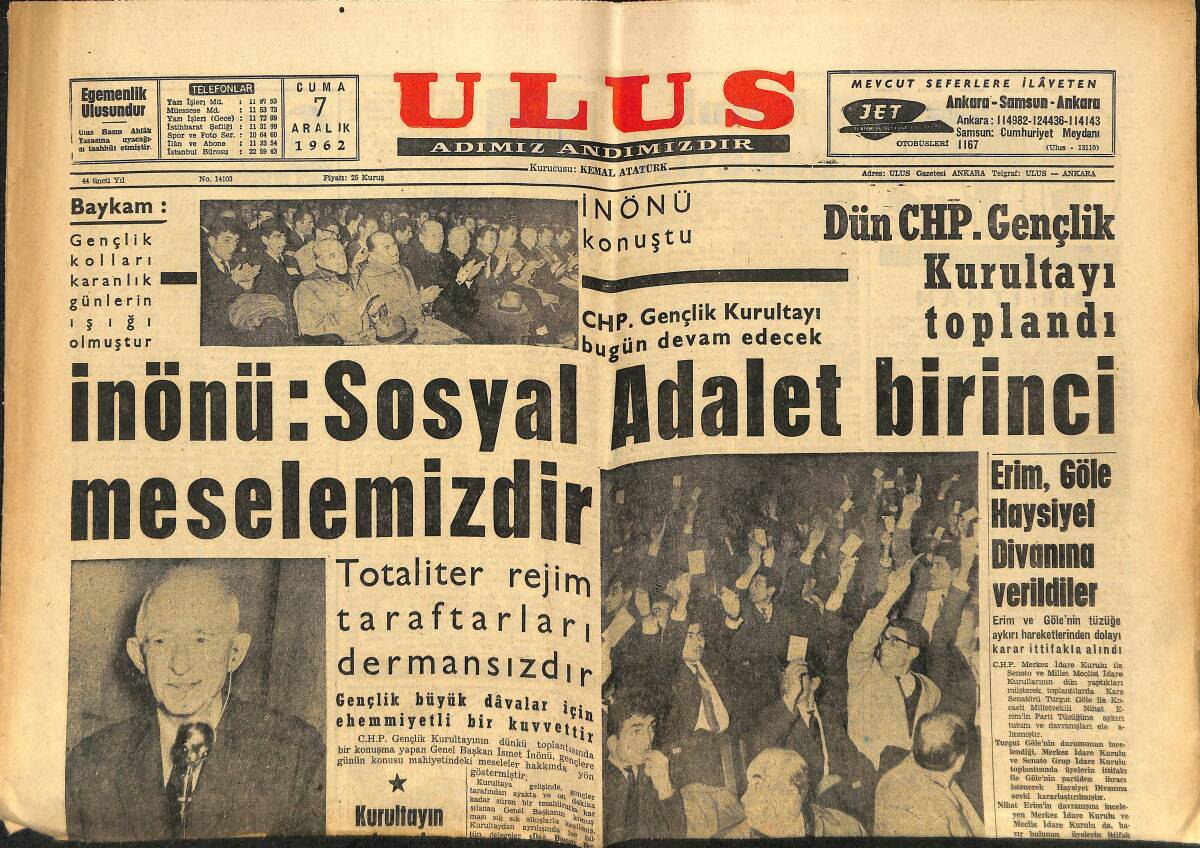 Ulus Gazetesi 7 Aralık 1962 - Galatasaray'ın Rakibi Milan Kupadan Elendi - Sulhi Garan Öldü GZ150637 - 1