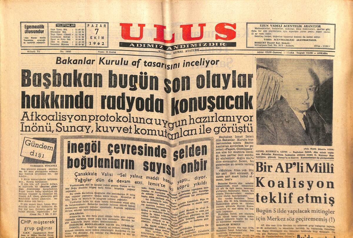 Ulus Gazetesi 7 Ekim 1962 - İstanbul'un 40. Kurtuluş Yıldönümü Kutlandı - Altındağ Ve Kırıkkale Kongreleri Yapılıyor GZ151598 - 1