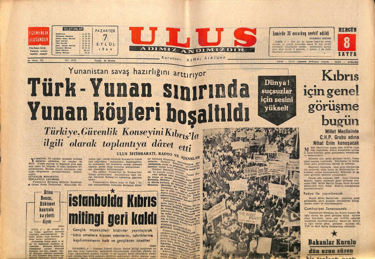 Ulus Gazetesi 7 Eylül 1964 - Arap Zirvesi Kavgalı Başladı - Türk-Yunan Sınırında Yunan Köyleri Boşaltıldı GZ150665 - 1