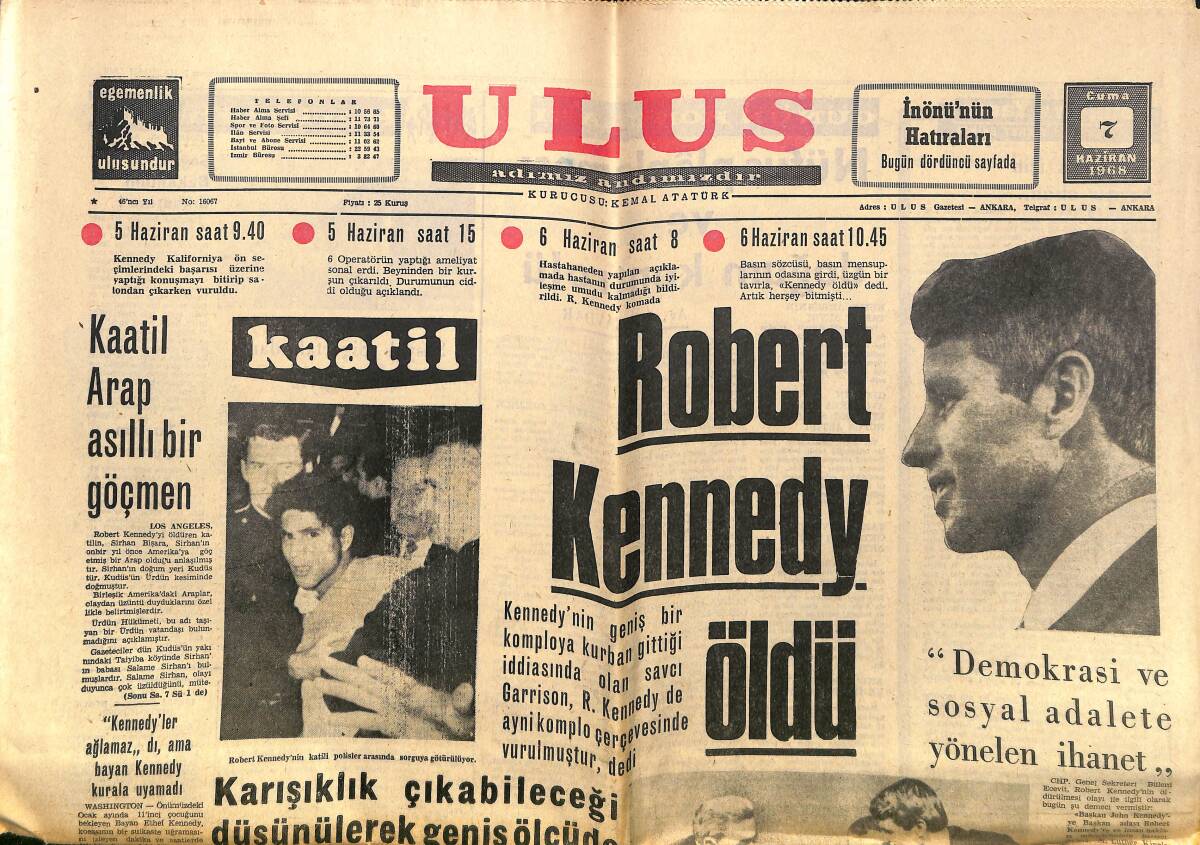 Ulus Gazetesi 7 Haziran 1968 - Robert Kennedy Öldü - Katil Arap Asıllı Bir Göçmen GZ150771 - 1