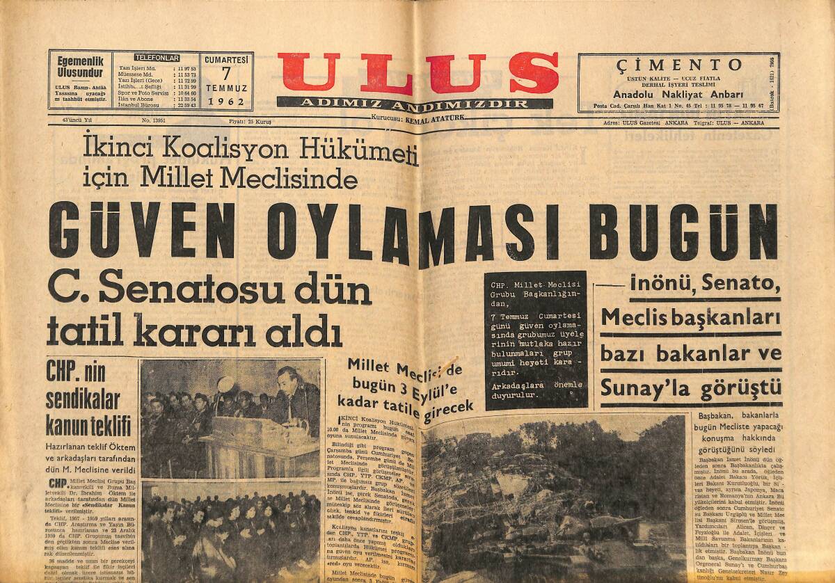Ulus Gazetesi 7 Temmuz 1962 - Güven Oylaması Bugün - Ünlü Yazar William Faulkner Dün Öldü GZ148655 - 1