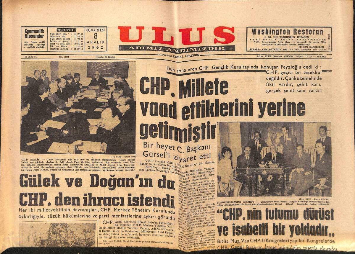 Ulus Gazetesi 8 Aralık 1962 - Gülek Ve Doğan'ın da CHP'den İhracı İstendi - 31 Milyon Dolarlık Yeni Bir Kredi Daha Alıyoruz GZ152488 - 1