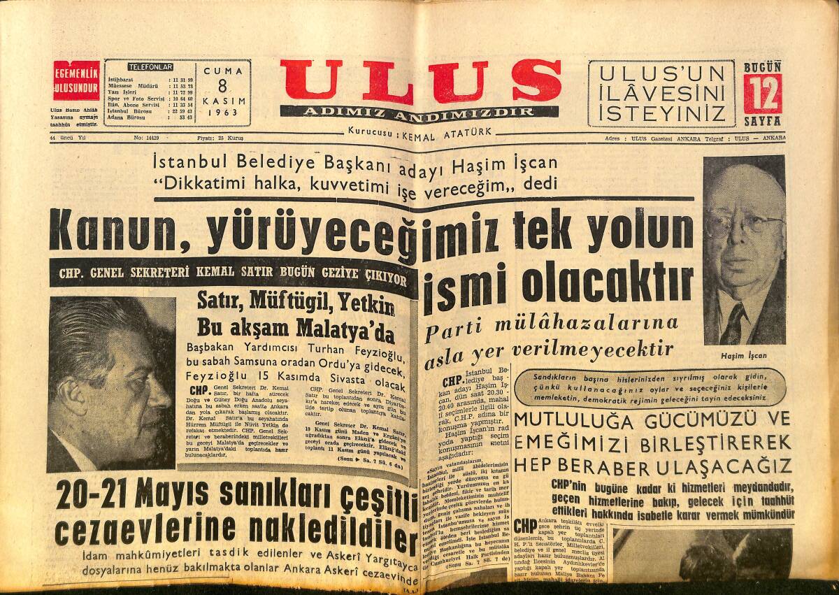 Ulus Gazetesi 8 Kasım 1963 - Alüminyum Tesisleri İçin Anlaşma Yapıldı - Kanun , Yürüyeceğimiz Tek Yolun İsmi Olacaktır GZ150277 - 1