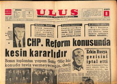 Ulus Gazetesi 8 Mart 1964 - Erkin Rusya Gezisini İptal Etti GZ90342 - 1