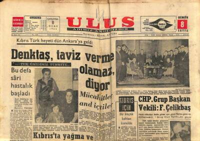 Ulus Gazetesi 8 Ocak 1964 - Mareşal Rommelin Hazinesi Bulunamıyor - Denktaş Taviz Verme Olamaz diyor GZ90388 - 1