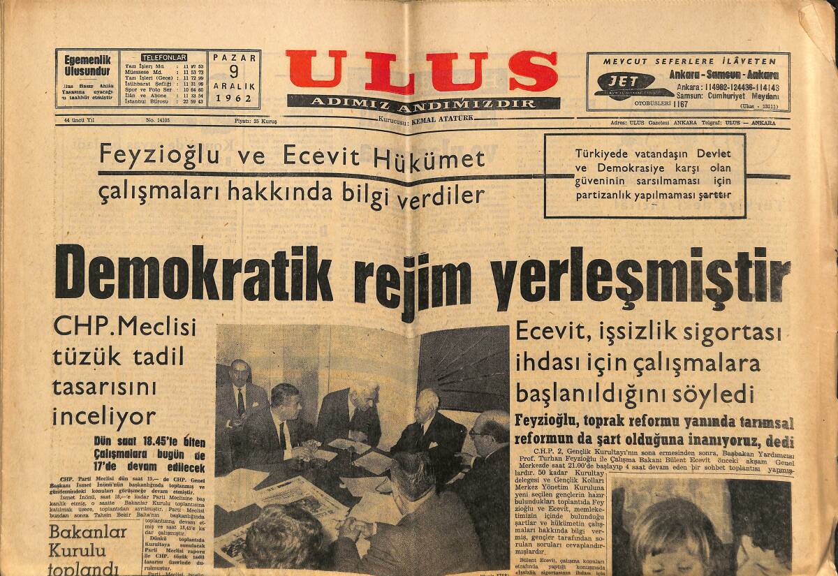 Ulus Gazetesi 9 Aralık 1962 - Demokratik Rejim Yerleşmiştir - Feyzioğlu Ve Ecevit Hükümet Hakkında Çalışmaları Hakkında Bilgi Verdiler GZ148571 - 1