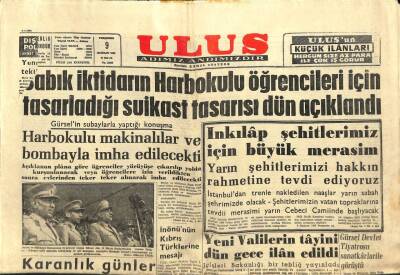 Ulus Gazetesi 9 Haziran 1960 - Sabık İktidarın Harbokulu Öğrencileri İçin Tasarladığı Suikast Tasarısı Dün Açıklandı GZ93410 - 1
