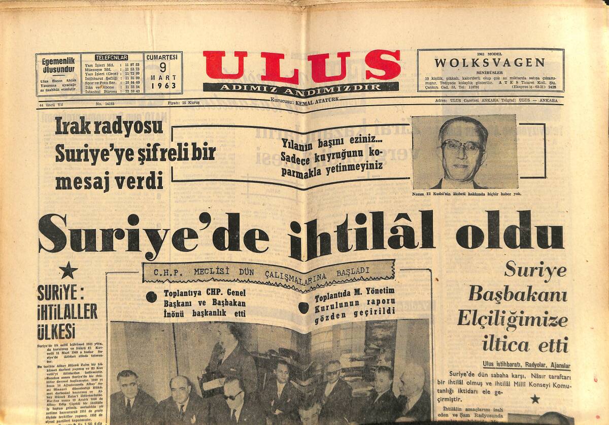 Ulus Gazetesi 9 Mart 1963 - Suriye'de İhtilal Oldu - CHP'nin Büyük Fedakarlığı Son Haddini Bulmuştur GZ148569 - 1