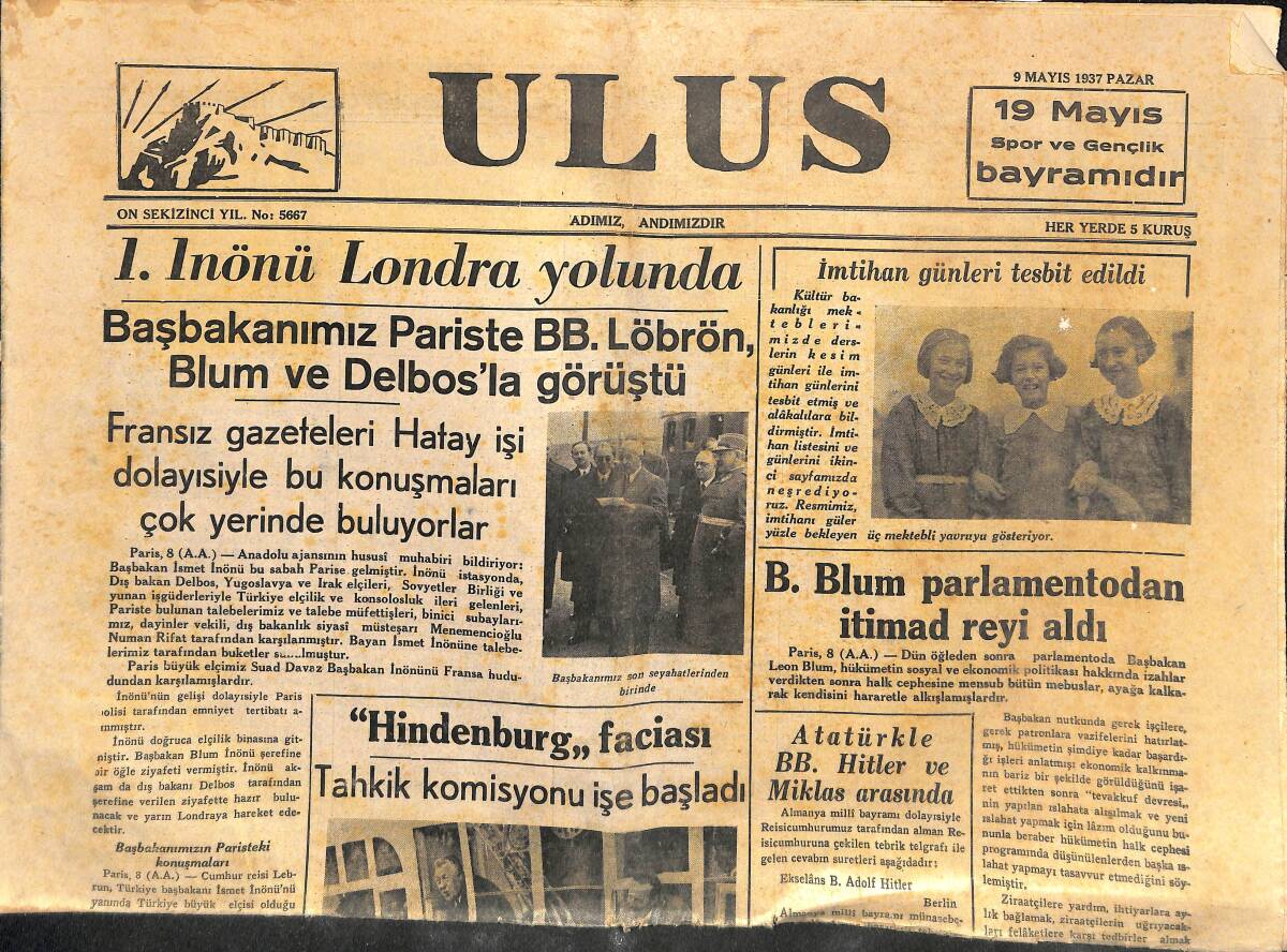 Ulus Gazetesi 9 Mayıs 1937 - 1.İnönü Londra Yolunda - B.Blum Parlamentodan İtimad Reyi Aldı GZ141102 - 1