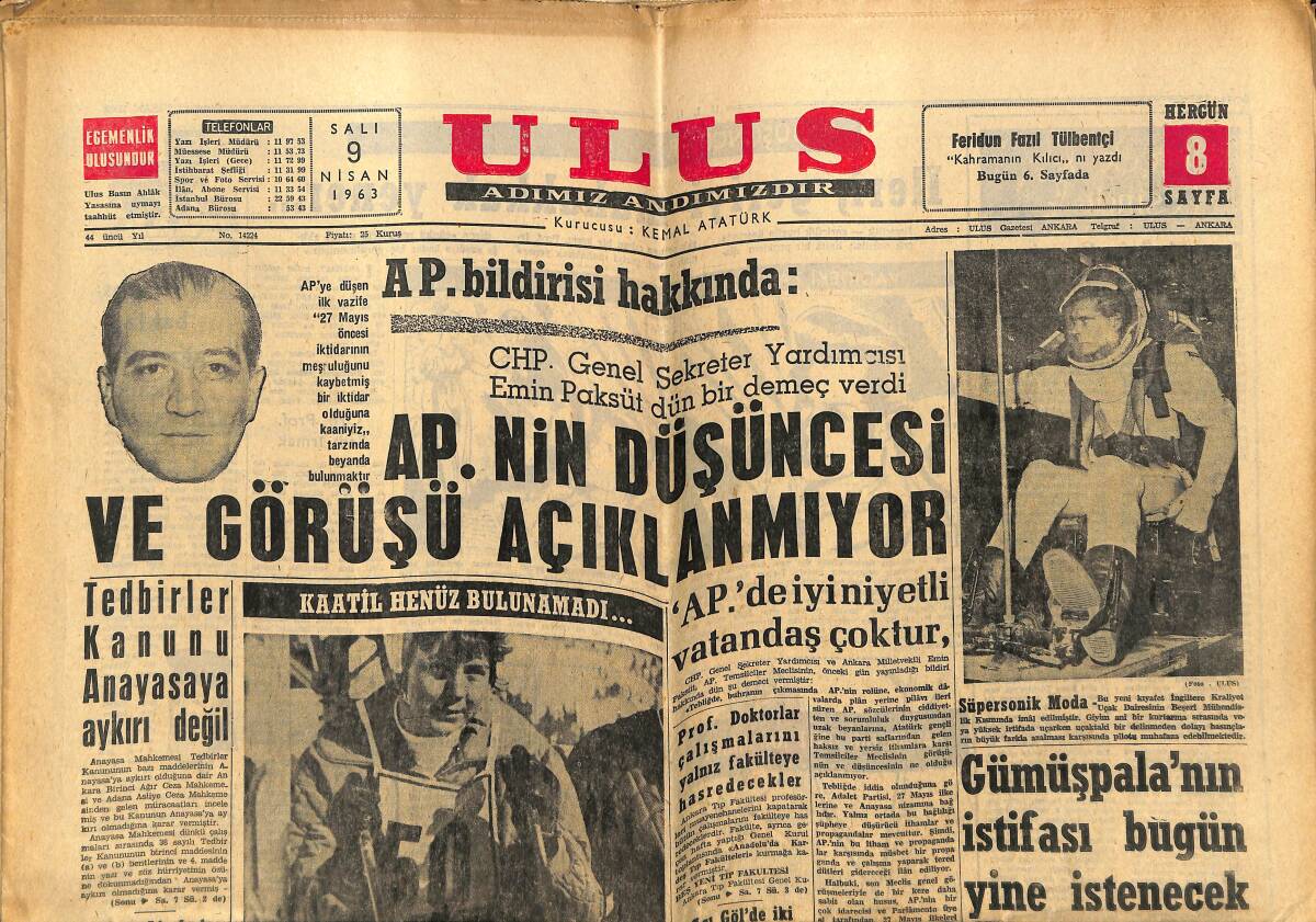 Ulus Gazetesi 9 Nisan 1963 - AP'nin Düşüncesi Ve Görüşü Açıklanıyor - Gümüşpala'nın İstifası Bugün Yine İstenecek GZ150756 - 1