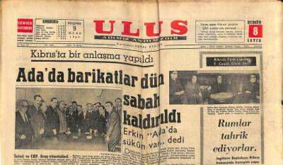 Ulus Gazetesi 9 Ocak 1964 - Kıbrısta Bir Anlaşma Yapıldı , Adada Barikatlar Dün Sabah Kaldırıldı GZ90389 - 1