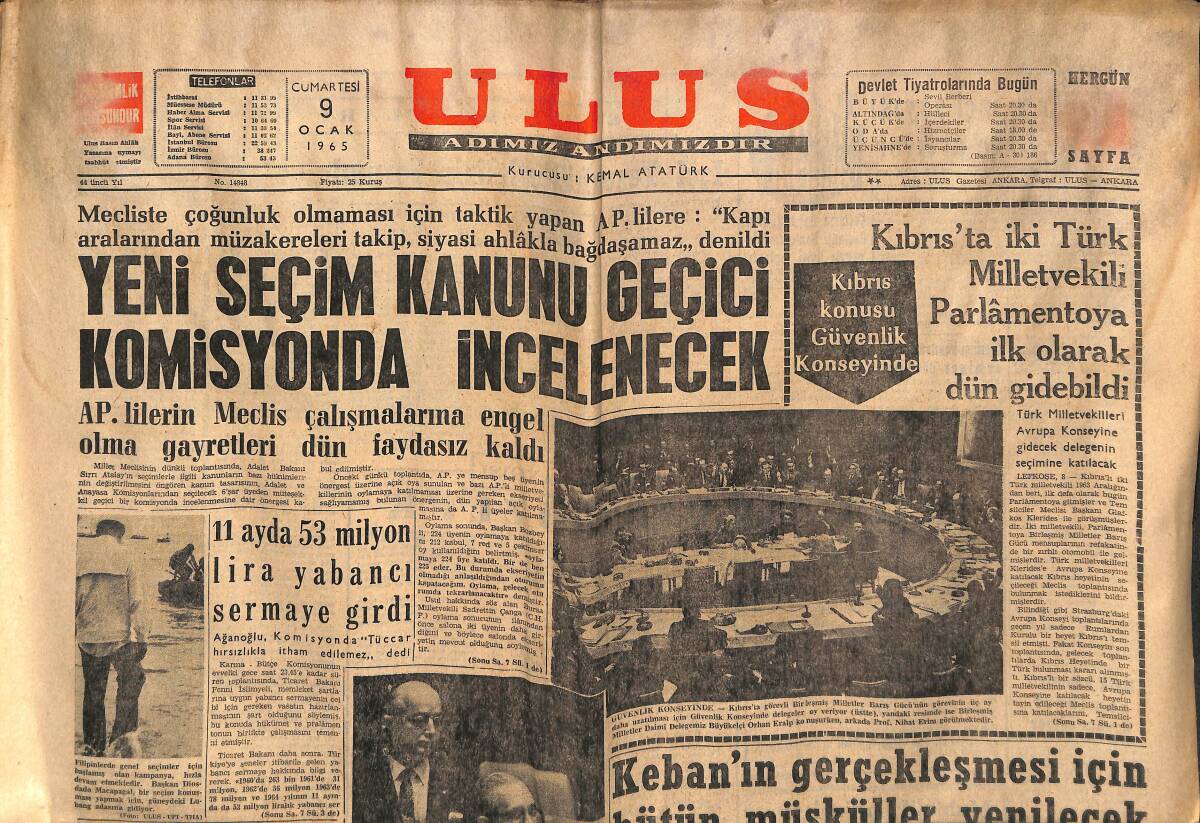 Ulus Gazetesi 9 Ocak 1965 - Keban'ın Gerçekleşmesi İçin Bütün Müşküller Yenilecek - Galatasaray Ankara'ya Eksik Kadro İle Geliyor GZ152620 - 1