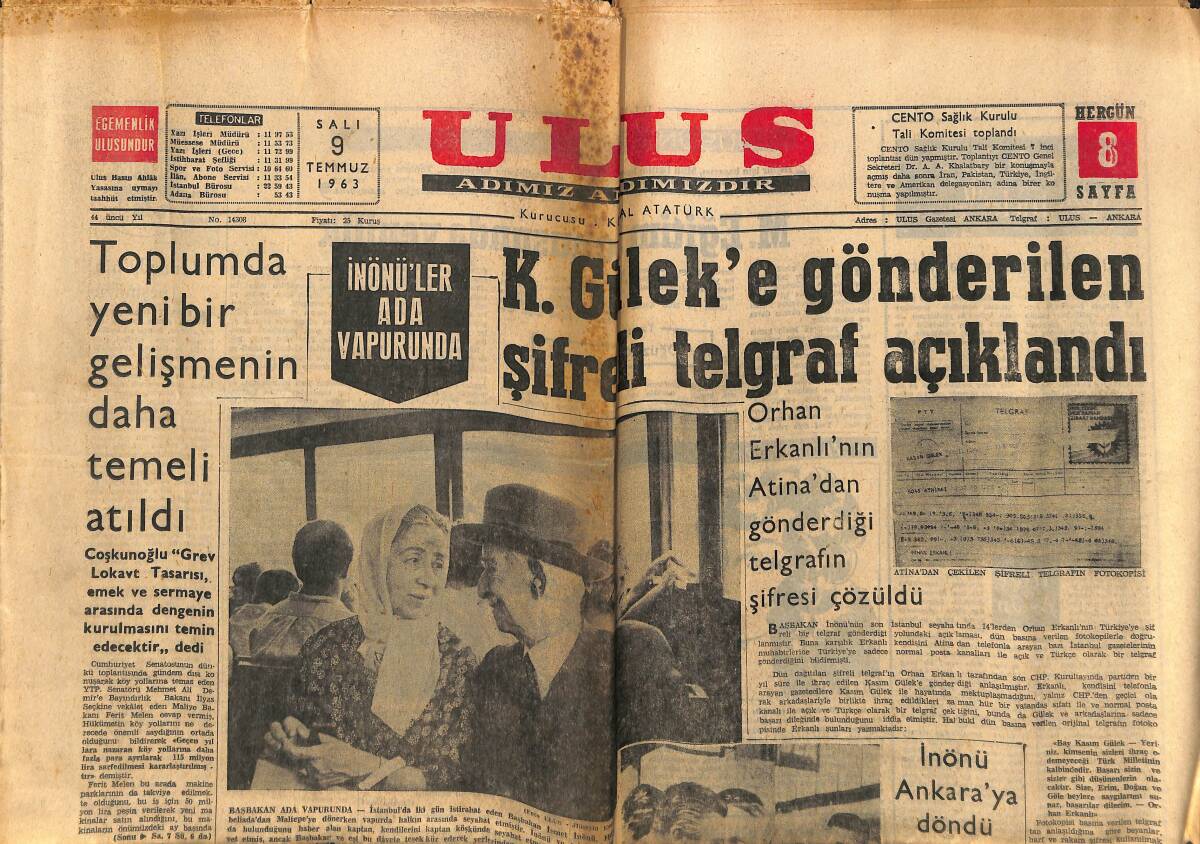 Ulus Gazetesi 9 Temmuz 1963 - K. Gülek'e Gönderilen Şifreli Telgraf Açıklandı - Orhan Erkanlı'nın Atina'dan Gönderdiği Telgrafın Şifresi Çözüldü GZ151558 - 1