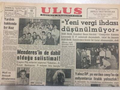 Ulus Gazetesi (Ciltten Çıkma) 16 Haziran 1960 - Menderesinde Dahil Olduğu Suistimal GZ50846 - 1