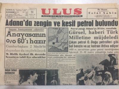 Ulus Gazetesi (Ciltten Çıkma) 16 Temmuz 1960 - Adanada Zengin Petrol Bulundu GZ50814 - 1