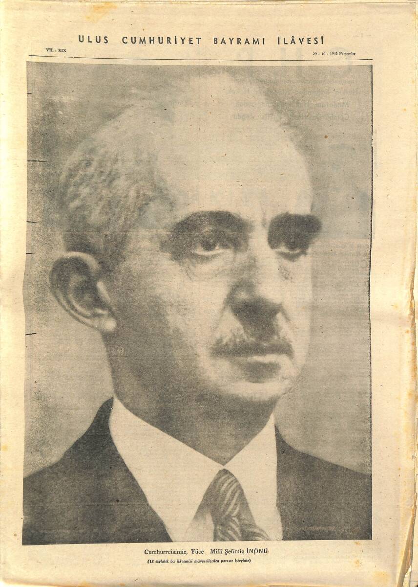 Ulus Gazetesi İlavesi 29 Ekim 1942 - Endüstrileşen Türkiye - Cumhuriyet Hükümetinin Milli Ticaret Politikası GZ141225 - 1