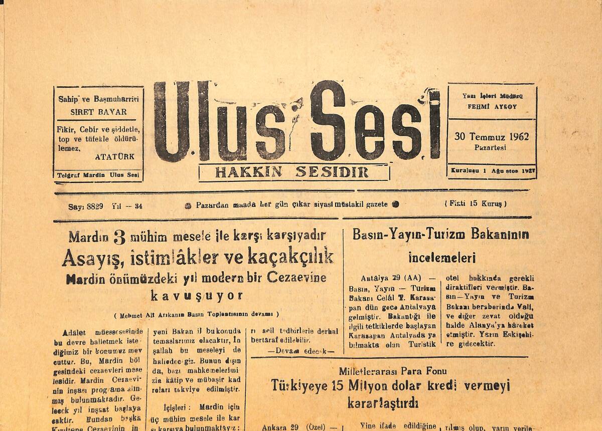 Ulus Sesi 30 Temmuz 1962 - Mardin 3 Mühim Mesele İle Karşı Karşıya Asayiş, İstimlakler Ve Kaçakçılık GZ154442 - 1