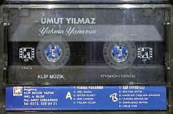 Umut Yılmaz - Yakma Yanarsın Kaset (İkinci El) KST26853 - 2