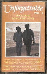  Unforgettable - 18 Classıc Vol.2 - Songs Of Love Kaset (İkinci El Kaset) KST29770 - Gökçekoleksiyon