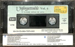 Unforgettable Vol 6 *17 Classic Songs of Love* Kaset (İkinci El Kaset) KST29743 - 2