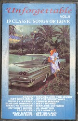 Unforgettable Vol 9 19 Classic Songs Love Kaset (İkinci El Kaset) KST29804 - Gökçekoleksiyon