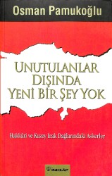 Unutulanlar Dışında Yeni Bir Şey Yok NDR89352 - Gökçekoleksiyon