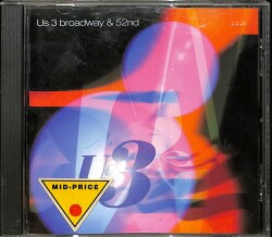 Us 3 - Broadway & 52nd CD (İkinci El) CD5120 - 1