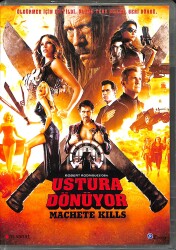 Ustura Dönüyor (Machete Kills) – Orijinal DVD (İkinci El) * Danny Trejo, Mel Gibson, Michelle Rodriguez, Sofía Vergara, Amber Heard – 2013 * DVD2978 - Gökçekoleksiyon