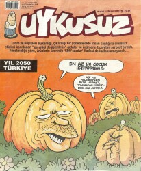 UYKUSUZ 5 Kasım Perşembe Sayı 200945 - No114 NDR73872 - Gökçekoleksiyon