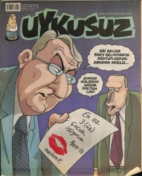 Uykusuz Haftalık Mizah Dergisi Sayı 111 15 Ekim 2009 NDR83471 - Gökçekoleksiyon