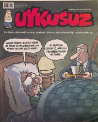Uykusuz Haftalık Mizah Dergisi Sayı 189 14 Nisan 2011 NDR83456 - Gökçekoleksiyon