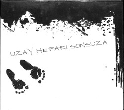 Uzay Heparı - Sonsuza CD (İkinci El) CD5723 - 1